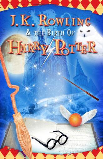 J.K. Rowling and the Birth of Harry Potter (2004)