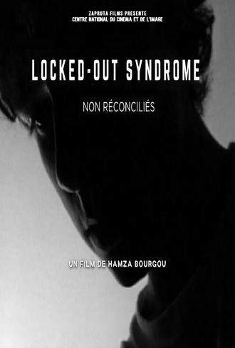 LOCKED OUT SYNDROME ( Non Réconciliés ) (2025)