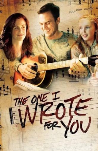 The One I Wrote for You (2014)