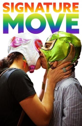 Signature Move (2017)