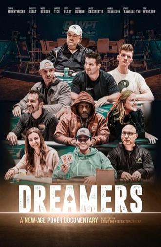 Dreamers: A New Age Poker Documentary (2023)