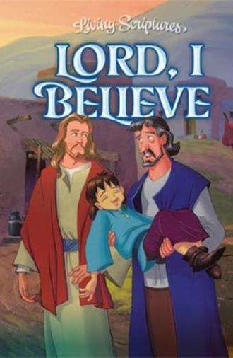 Lord, I Believe (2001)