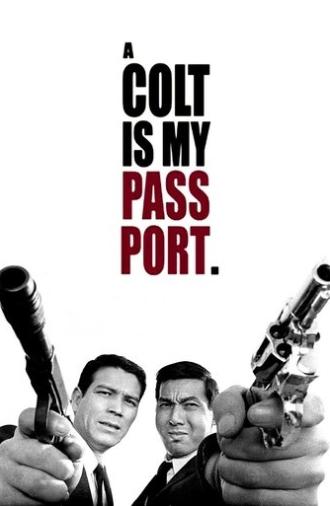 A Colt Is My Passport (1967)