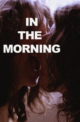 In The Morning (2024)