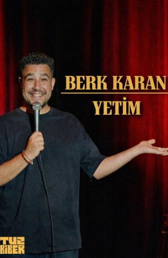 Berk Karan: Yetim (2024)