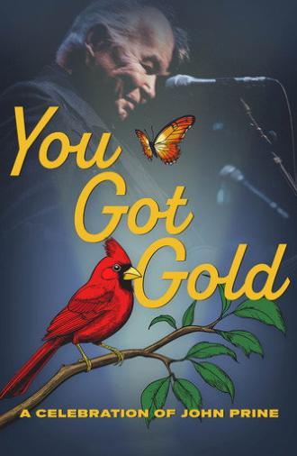 You Got Gold: A Celebration of John Prine (2025)