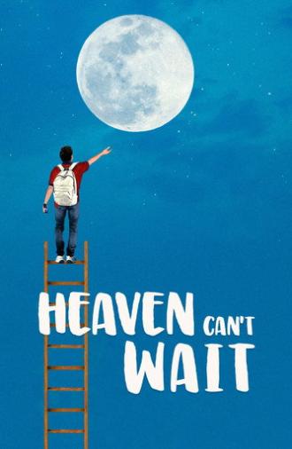 Heaven Can't Wait (2023)