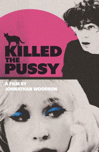Killed the Pussy (2026)