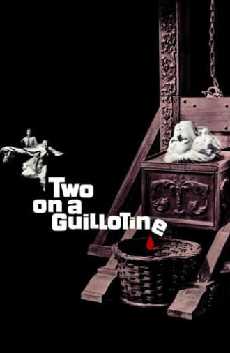 Two on a Guillotine (1965)