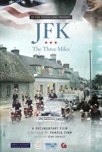 JFK: The Three Miles (2023)