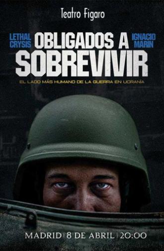 Ucrania: OBLIGADOS A SOBREVIVIR (2025)