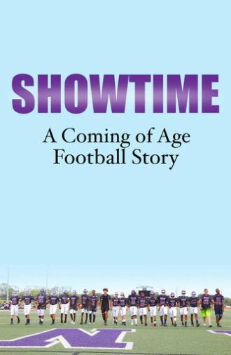 Showtime: A Coming of Age Football Story (2020)