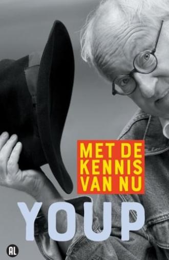Youp van 't Hek: Met de kennis van nu (2020)
