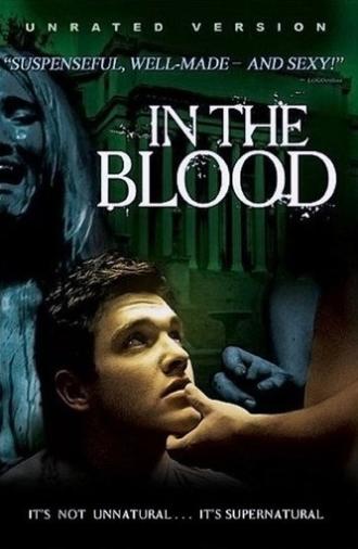 In the Blood (2006)