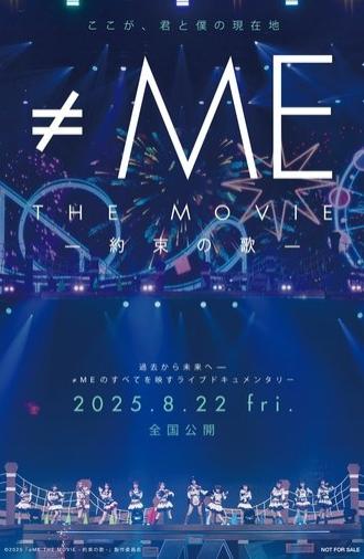 ≠ME THE MOVIE: Yakusoku no Uta (2025)