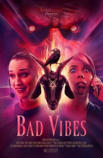 Bad Vibes (2020)