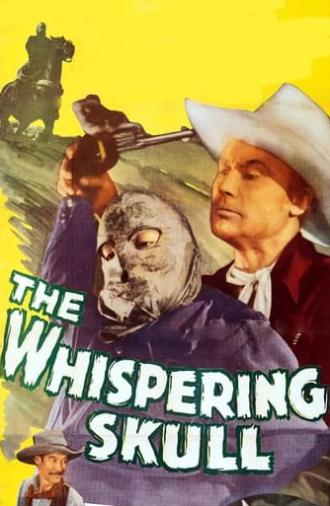 The Whispering Skull (1944)