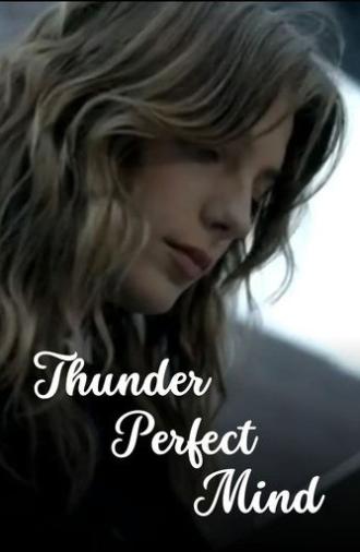Thunder Perfect Mind (2005)