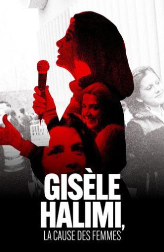 Gisèle Halimi : La Cause des femmes (2022)