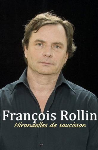 François Rollin - Hirondelles de saucisson (1990)