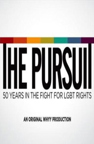 The Pursuit: 50 Years in the Fight for LGBT Rights (2016)