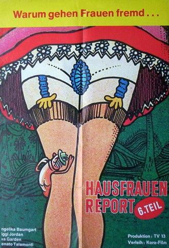Hausfrauen-Report 6: Warum gehen Frauen fremd? (1977)