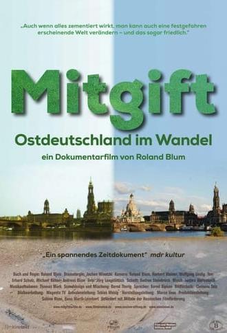 Mitgift - Ostdeutschland im Wandel (2014)