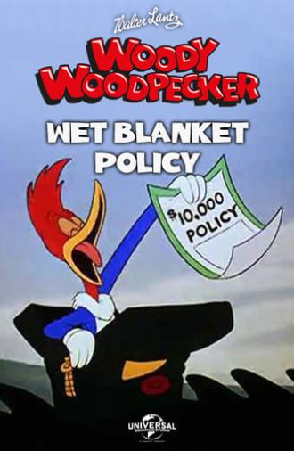 Wet Blanket Policy (1948)