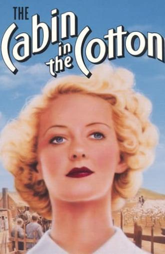 The Cabin in the Cotton (1932)