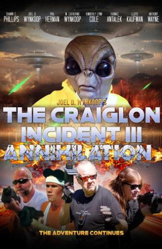 The Craiglon Incident III: Annihilation (2022)