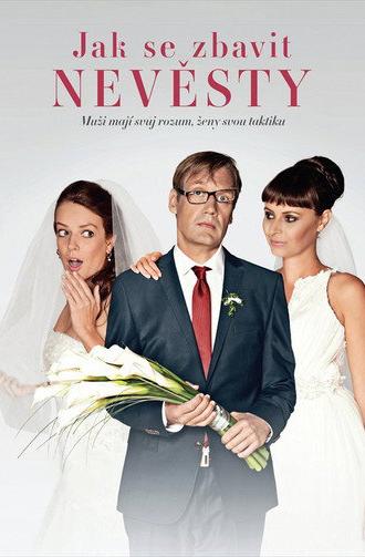 Jak se zbavit nevěsty (2016)