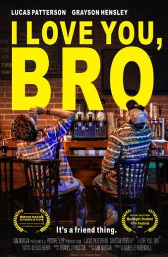 I Love You, Bro (2025)