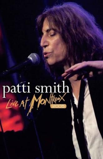 Patti Smith  - Live at Montreux 2005 (2005)