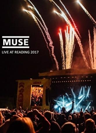 Muse - Live at Reading Festival (2017)