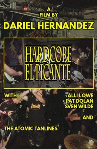 Hardcore El Picante (2013)