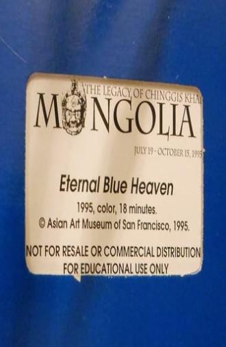 Mongolia: Eternal Blue Heaven (1995)