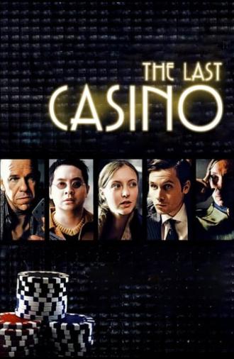 The Last Casino (2004)