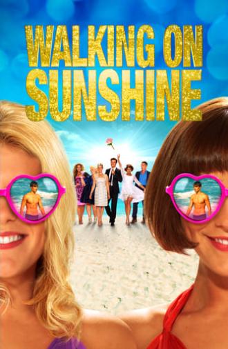 Walking on Sunshine (2014)