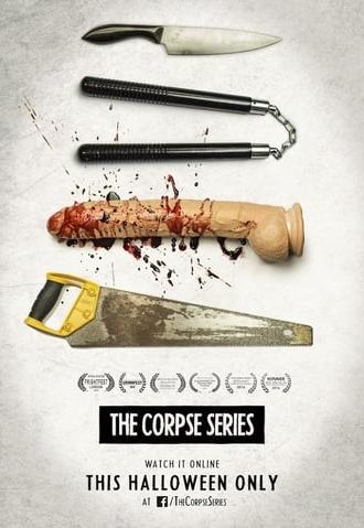 The Corpse Series (2016)