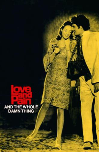 Love and Pain and the Whole Damn Thing (1973)