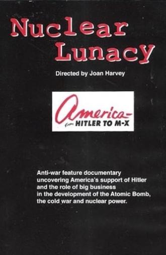 America: From Hitler to M-X (1982)