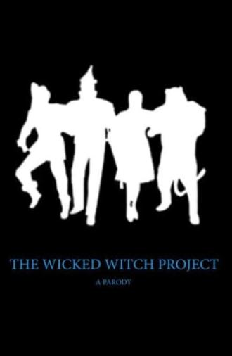 The Wicked Witch Project (1999)