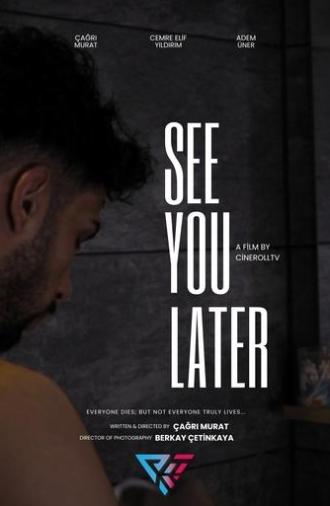 See You Later (2024)