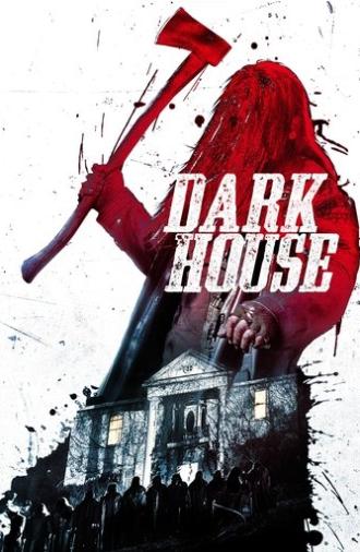 Dark House (2014)