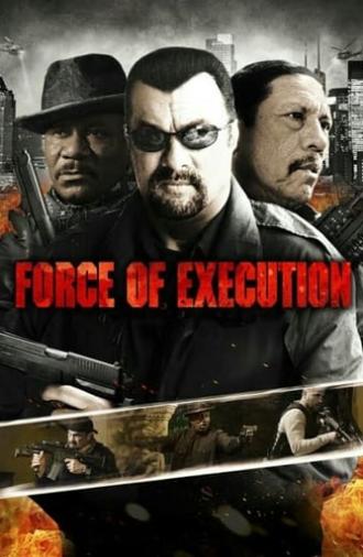 Force of Execution (2014)