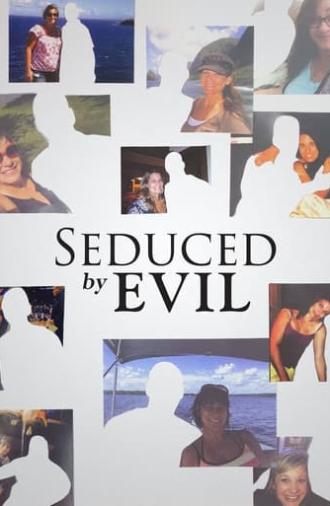 Seduced by Evil (2019)