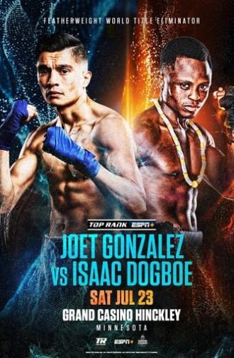Joet Gonzalez vs. Isaac Dogboe (2022)