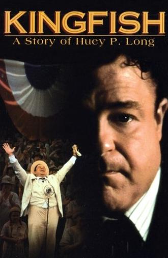 Kingfish: A Story of Huey P. Long (1995)
