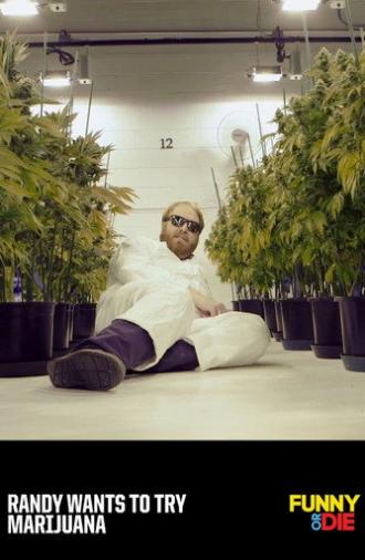 Randy Wants To Try Marijuana (2018)
