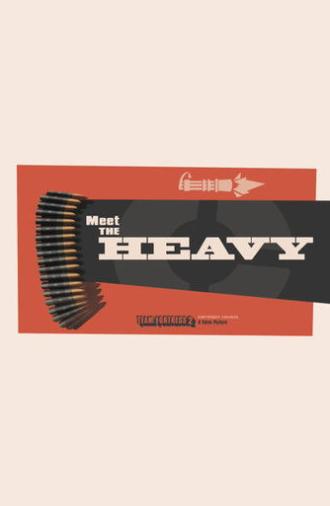 Meet the Heavy (2007)